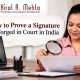 How to prove a signature is forged in court in India