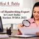 Role of handwriting expert in court India under Section 39 BSA 2023